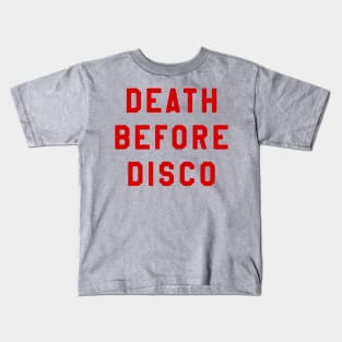 Death Before Disco Kids T-Shirt